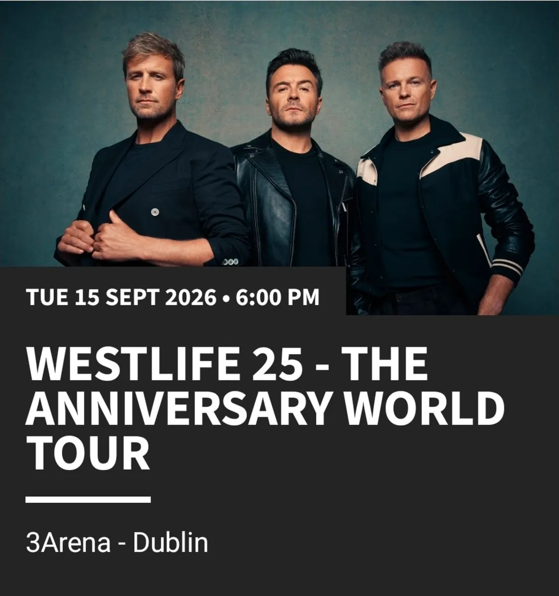 4 Westlife tickets seated - 15th September