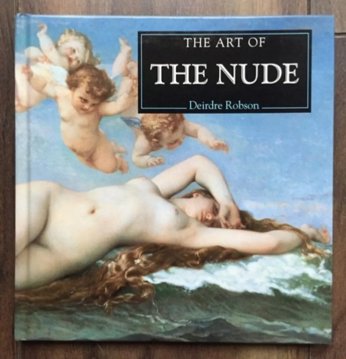 The Art of the Nude by Deirdre Robson - Image 1