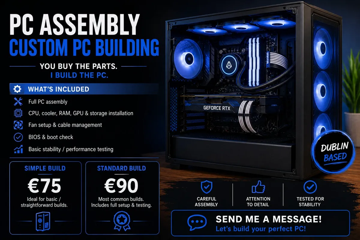 Custom PC Assembly, Buy the Parts,I Build you a PC