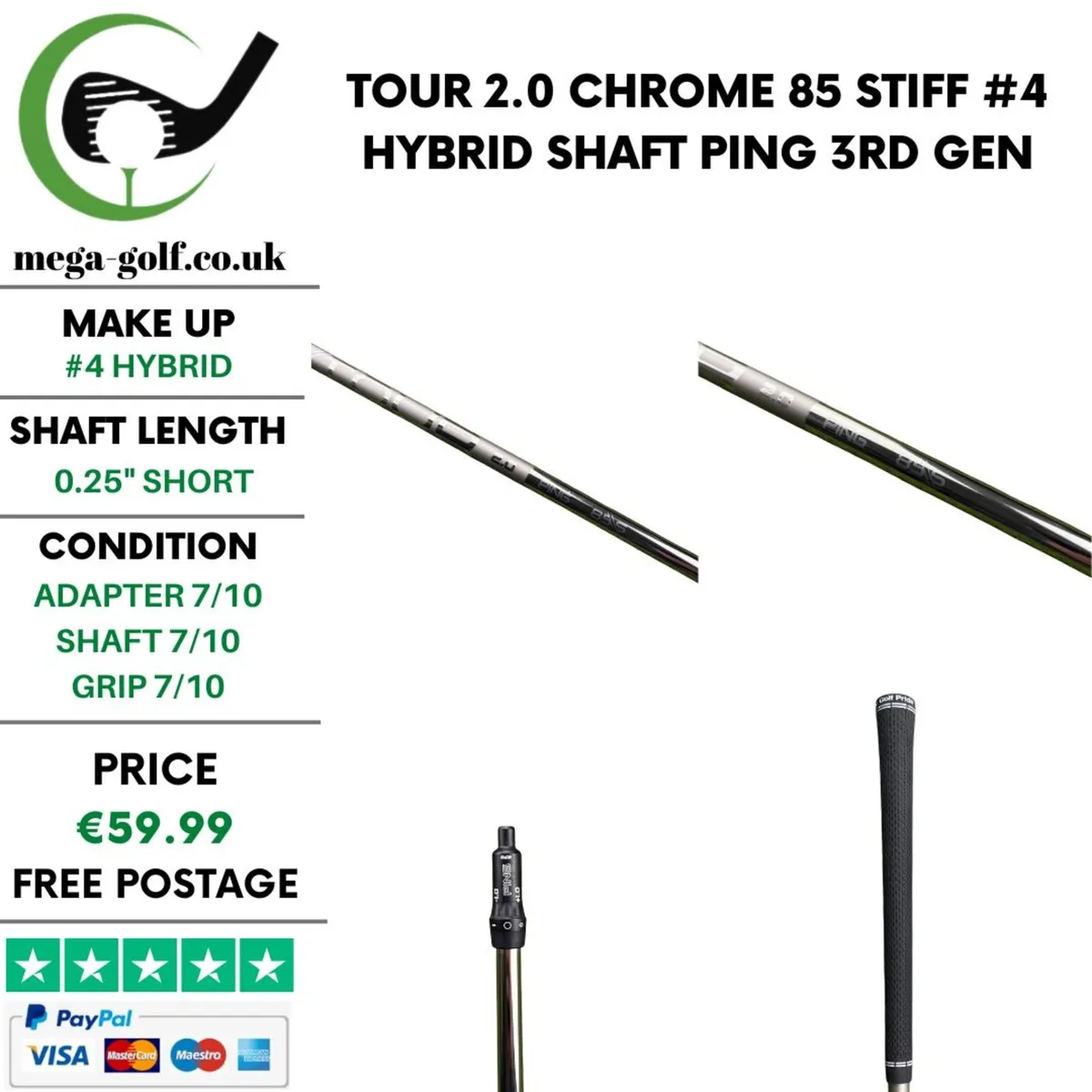 Tour 2.0 Chrome 85 Stiff #4 Hybrid Shaft / Ping - Image 1
