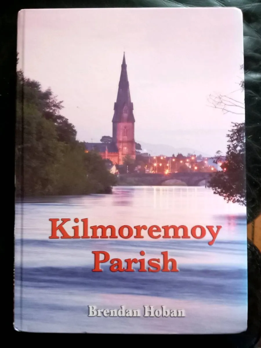 Kilmoremoy Parish Brendan Hoban Book