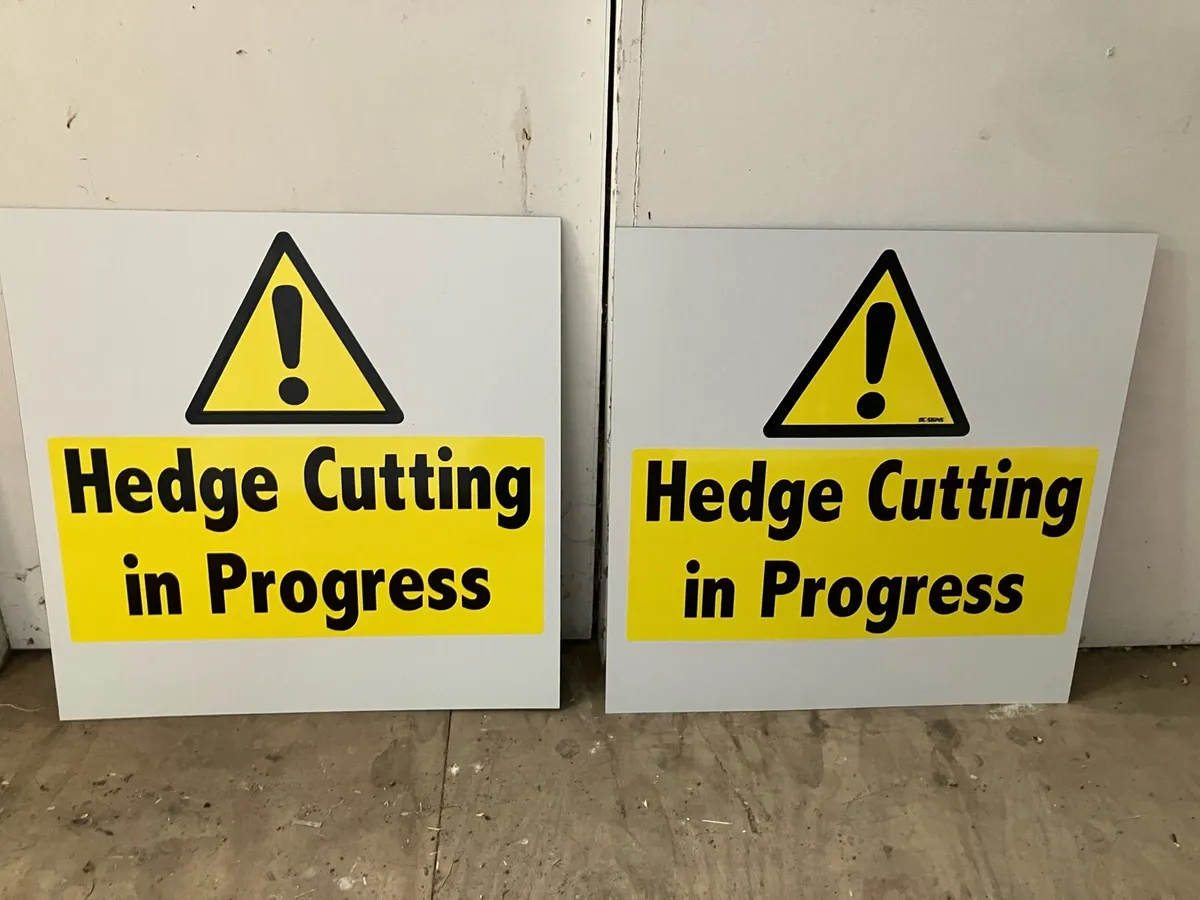 Hedge Cutting Signs, Machine Decals & Sign writing - Image 1