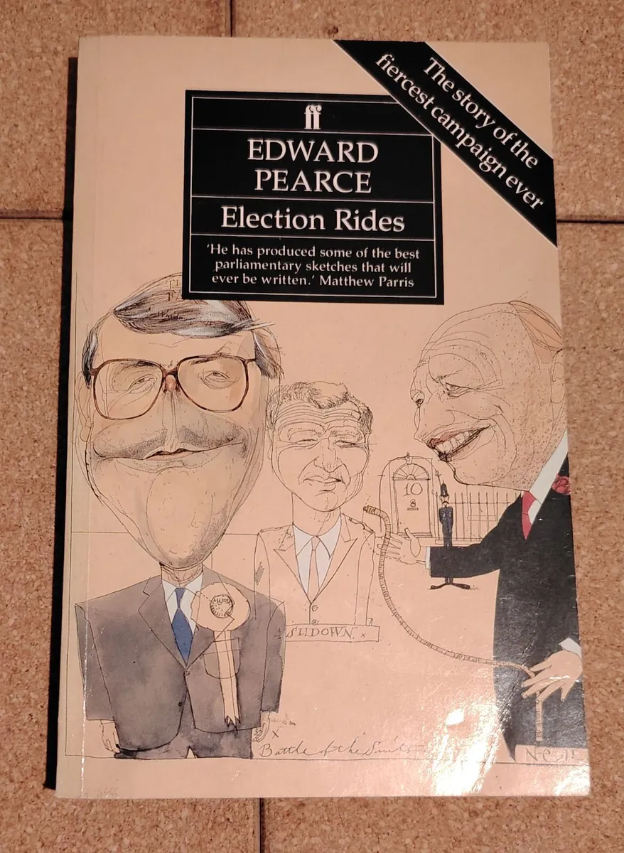 Edward Pearce - Election Rides  - Pristine 1992 - Image 3