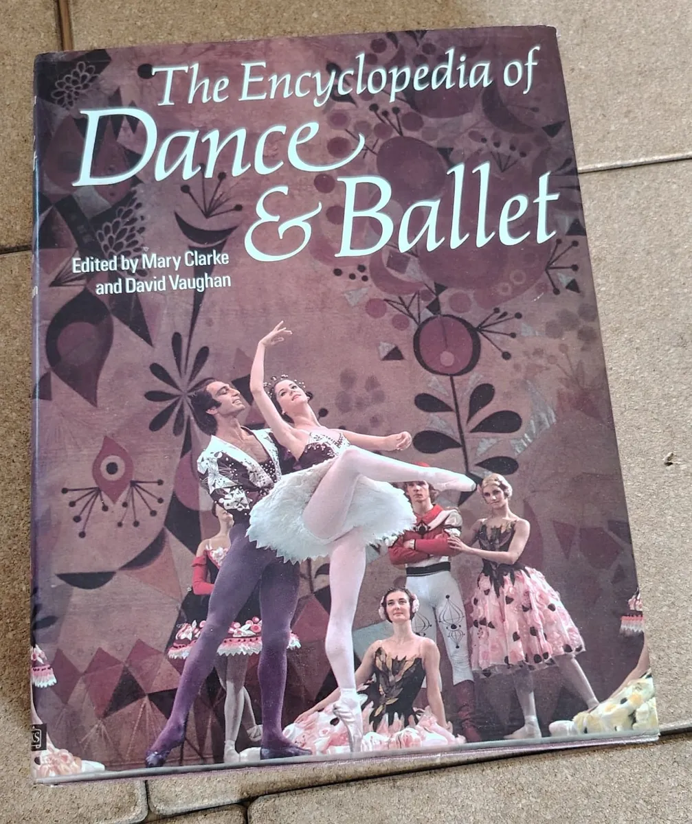The Encyclopedia of Dance & Ballet Hardback - Image 1