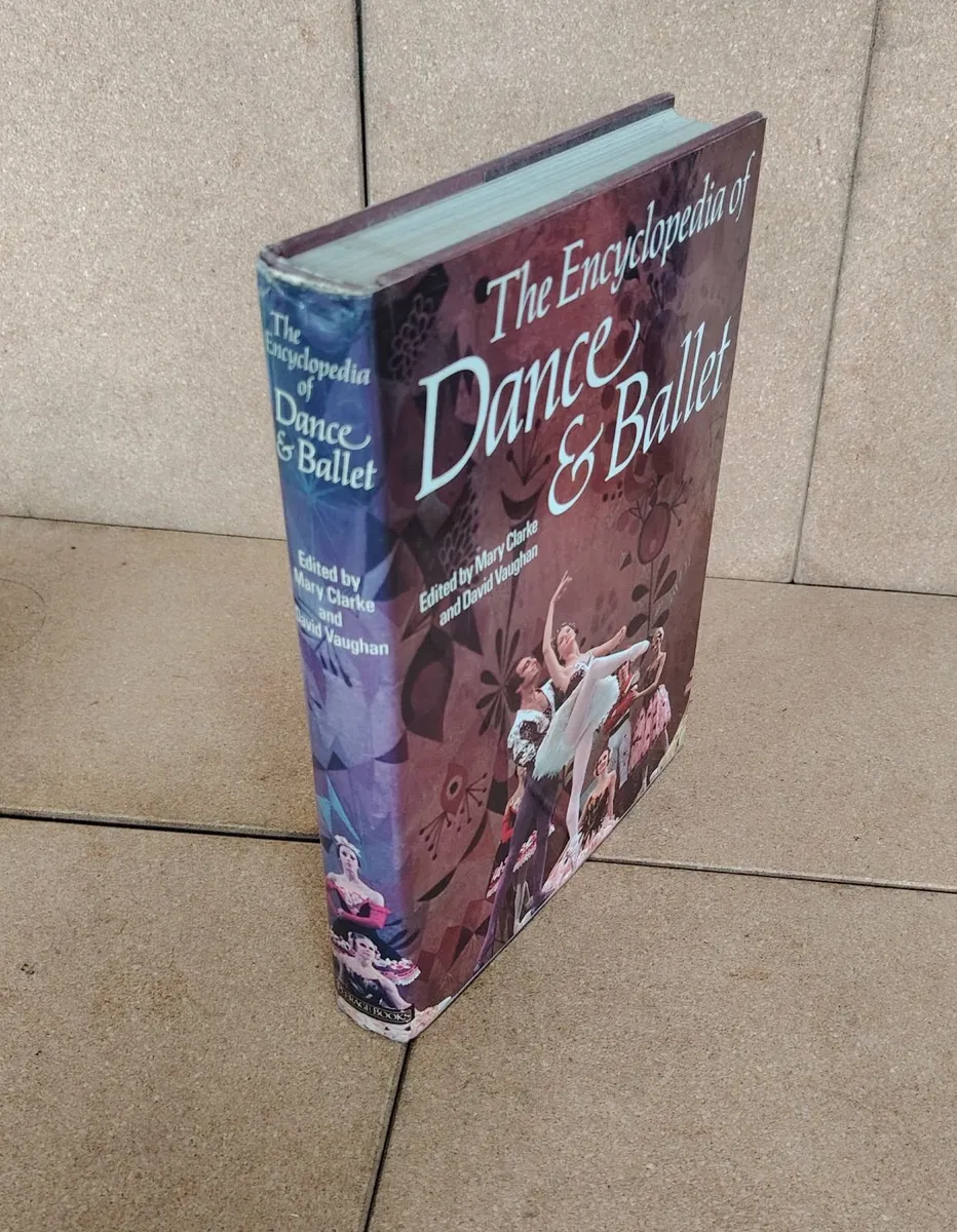 The Encyclopedia of Dance & Ballet Hardback - Image 3