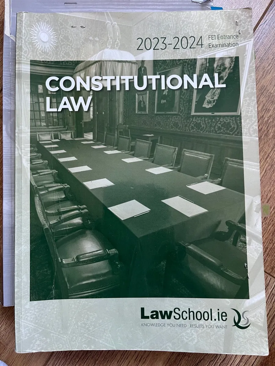 Lawschool.ie Constitutional Law FE1 Manual 2023-24 - Image 1