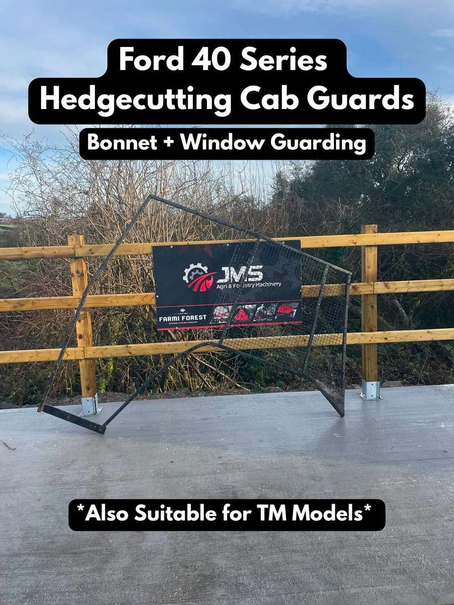 Hedgecutter Cab Guards - Image 2