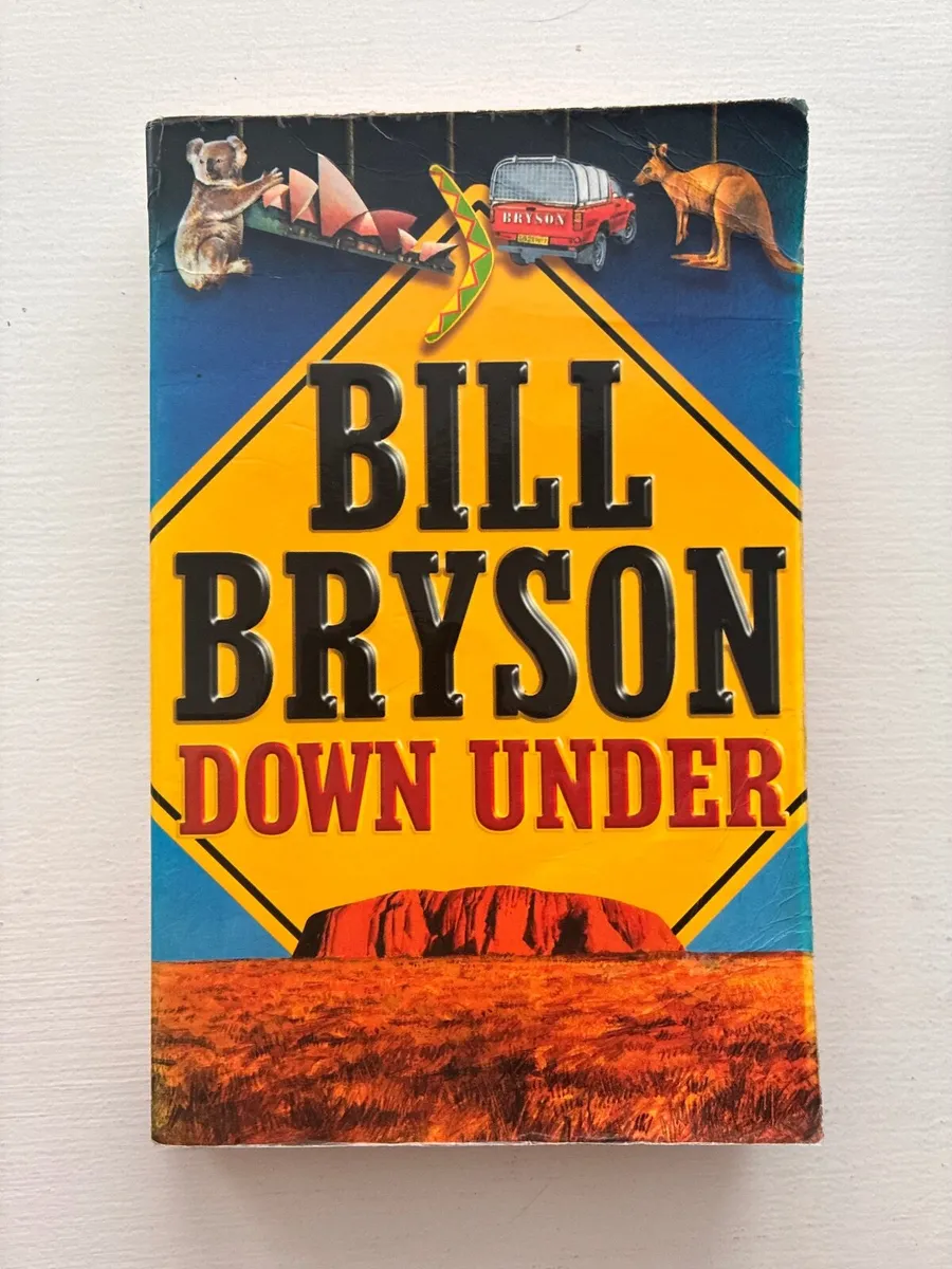 Down Under by Bill Bryson (Paperback)