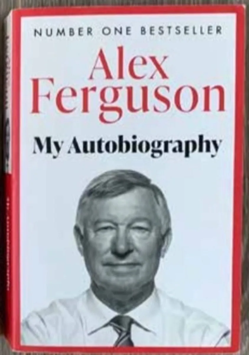 Alex Ferguson – My Autobiography  🔴 Alex Ferguson