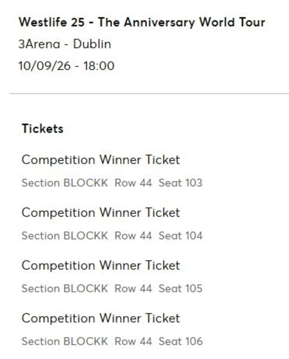 4 x Westlife 25 the Anniversary World Tour Tickets