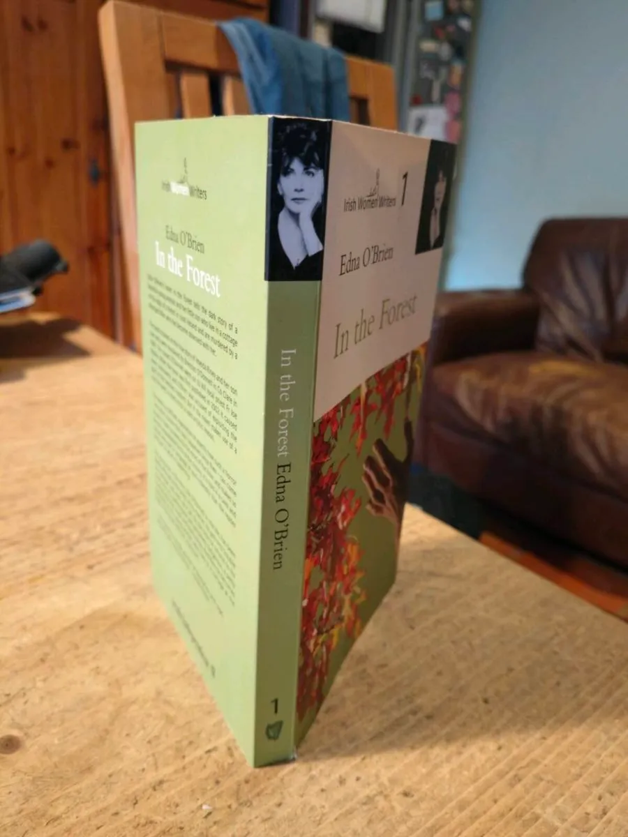 Edna O Brien, in the Forest. Paperback book.
Part - Image 3