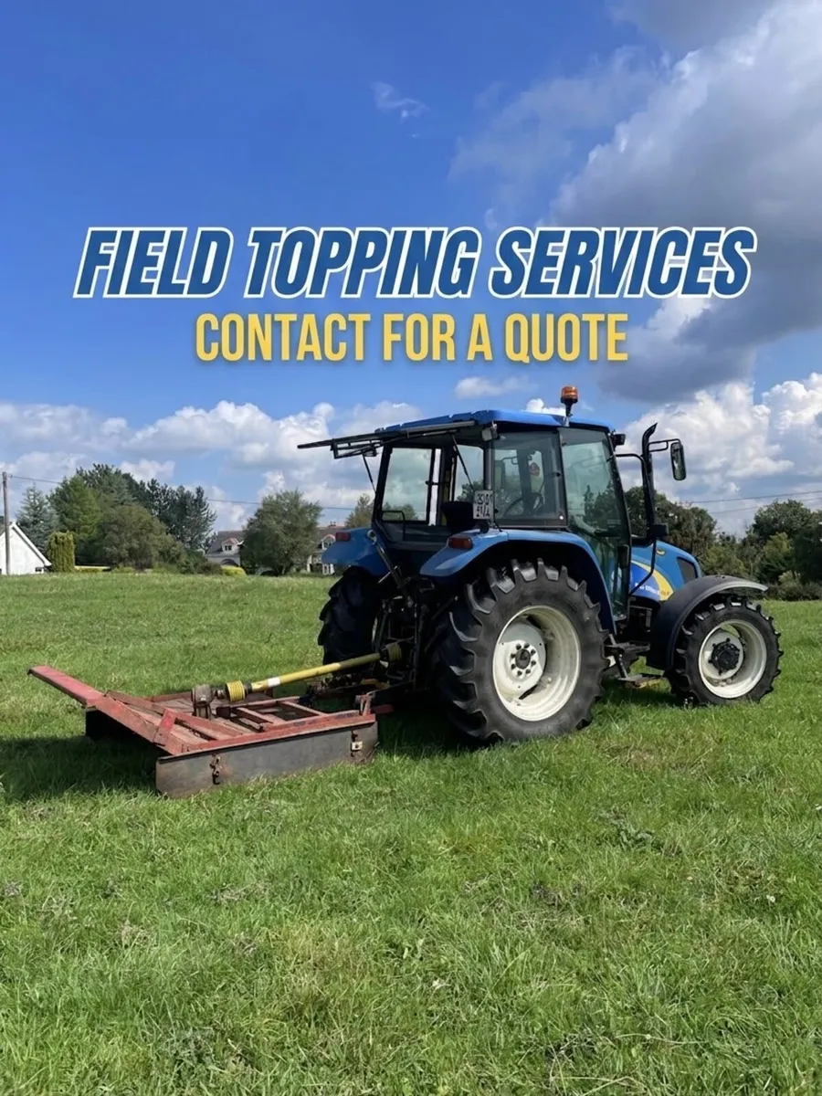 Field Topping Services - Image 1
