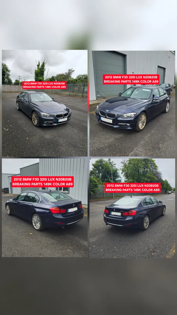 2012 BMW F30 320i LUXURY N20B20B A89 BREAKING - Image 2