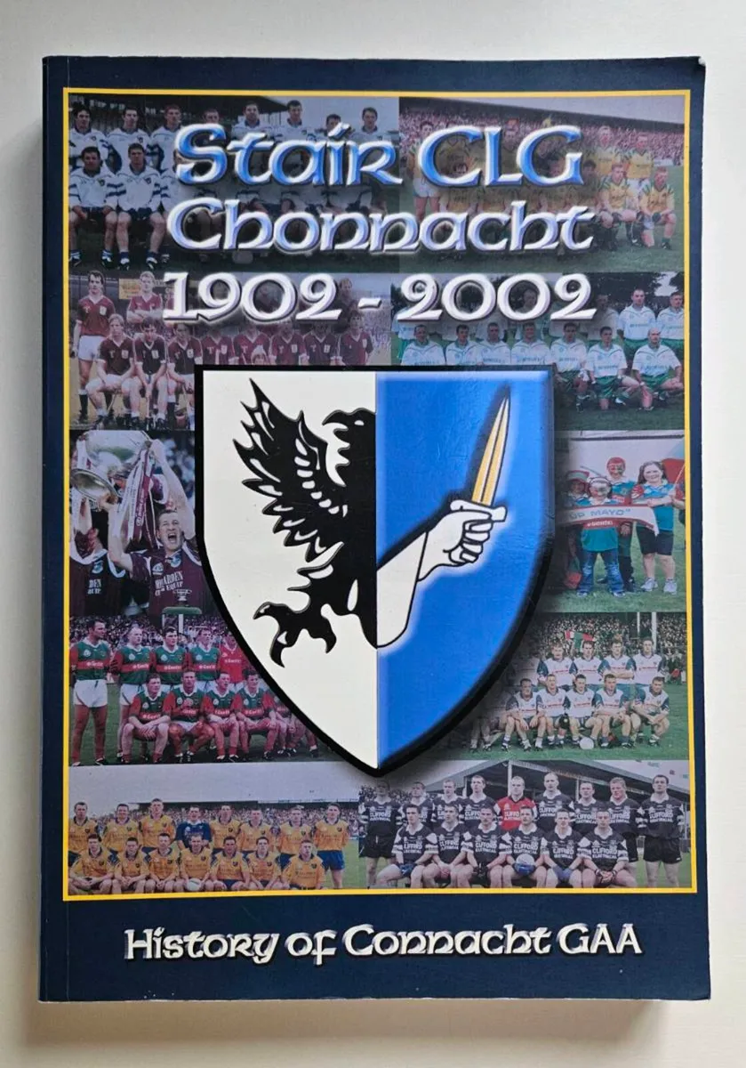 History of Connacht GAA Book - GAA History Book - Image 1
