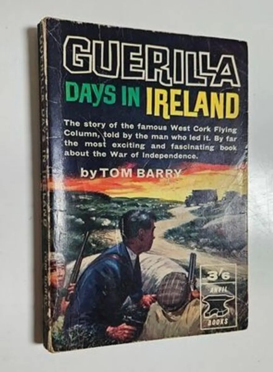 Guerilla Days in Ireland - Tom Barry History Book - Image 1