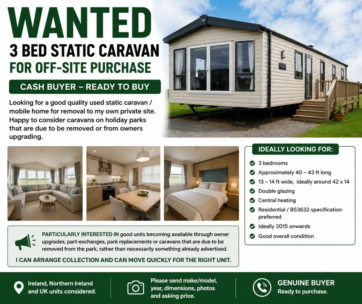 WANTED – 3 BED STATIC CARAVAN / MOBILE HOME RESI