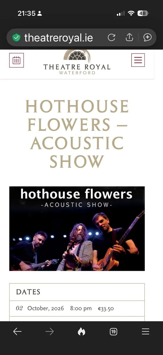 Hothouse Flowers Waterford - 2 tickets