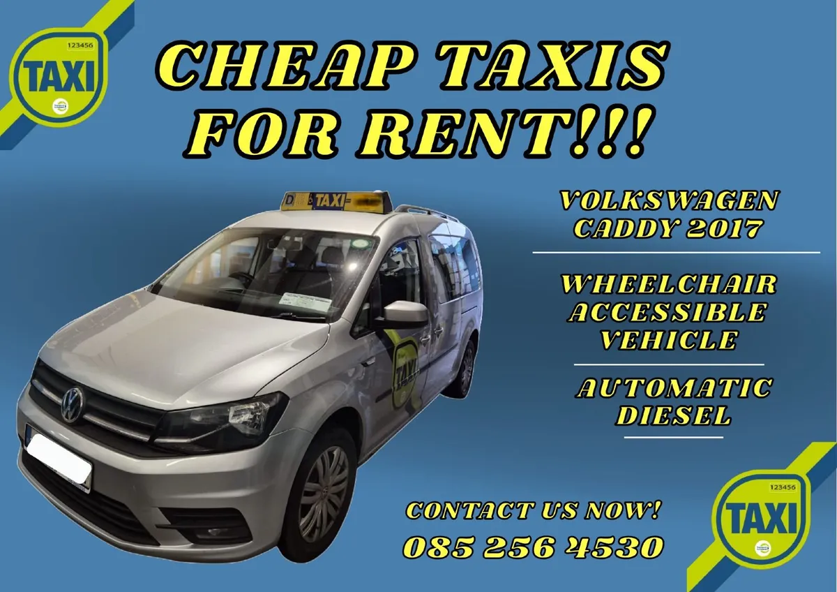 CHEAP TAXIS - VW CADDY 2017!!!