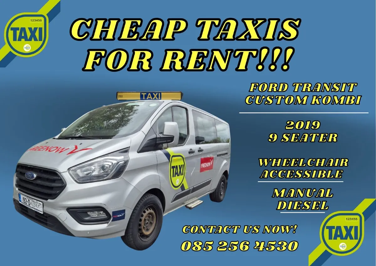 CHEAP TAXIS - FORD TRANSIT 2019!!!