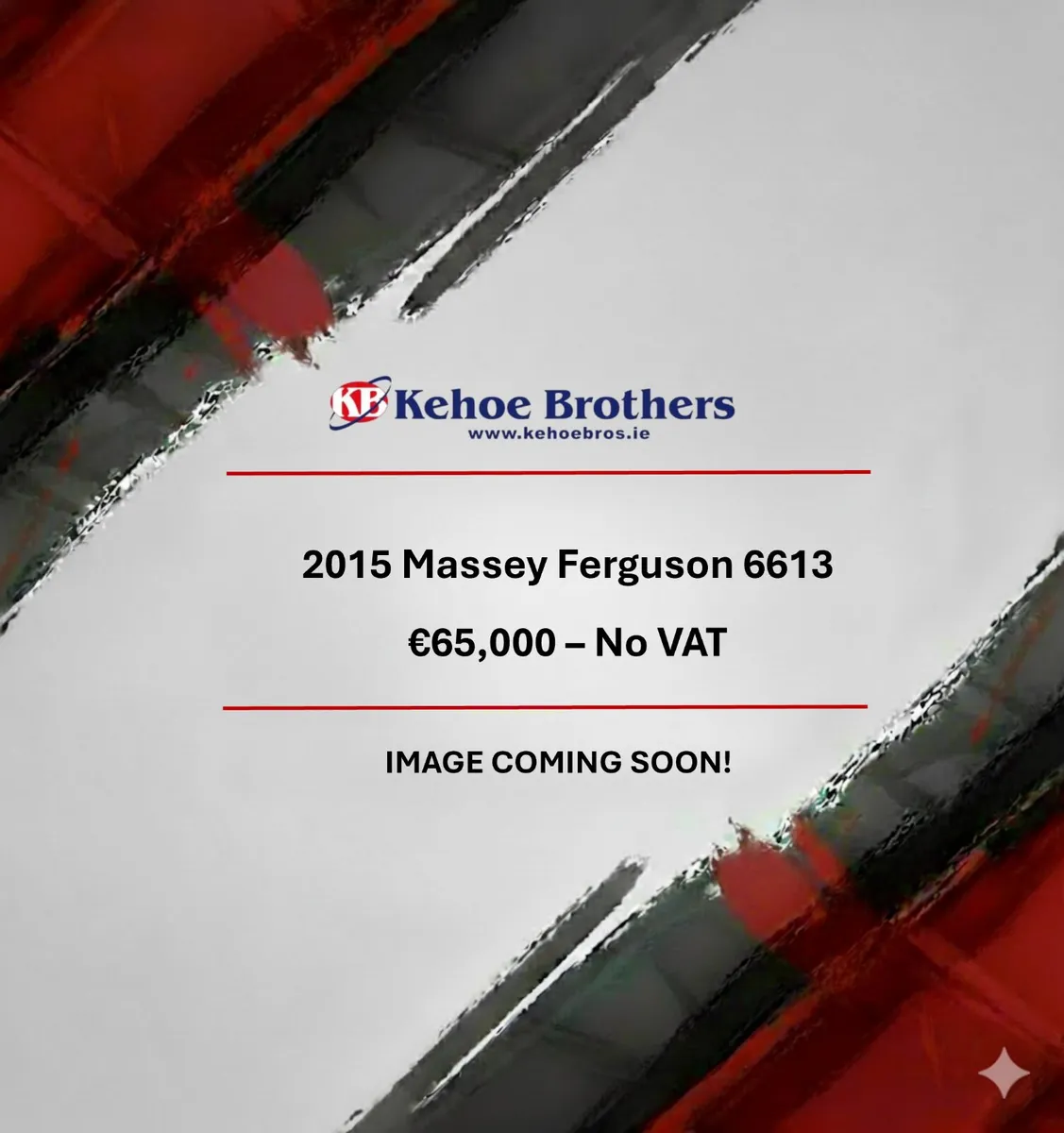 2015 Massey Ferguson 6613 - €65,000 - No VAT