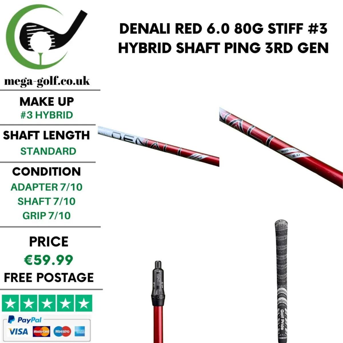 Denali Red 6.0 80g Stiff #3 Hybrid Shaft / Ping - Image 1