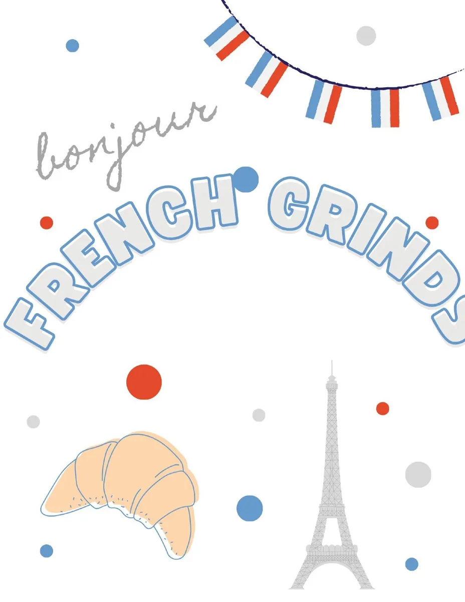 French Grinds