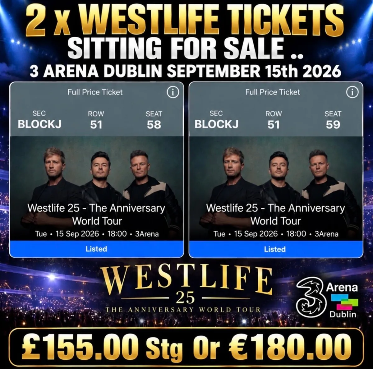 2 x Westlife Tickets Sitting