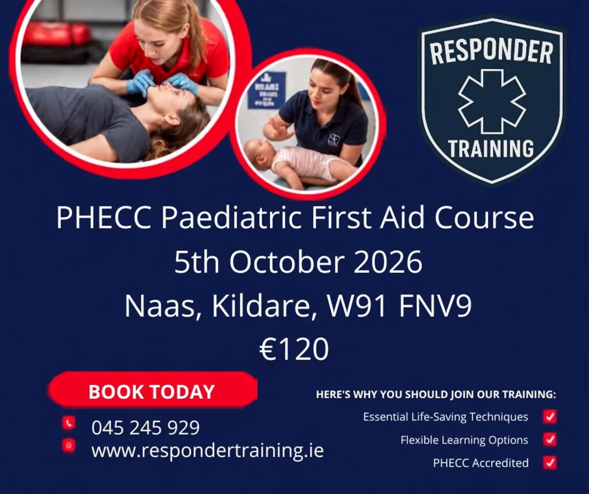 Paediatric First Aid Course 5th October - Naas