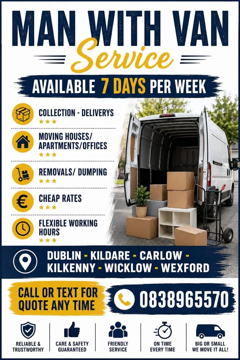 Man with a van-Kildare Carlow , Kilkenny , wicklow