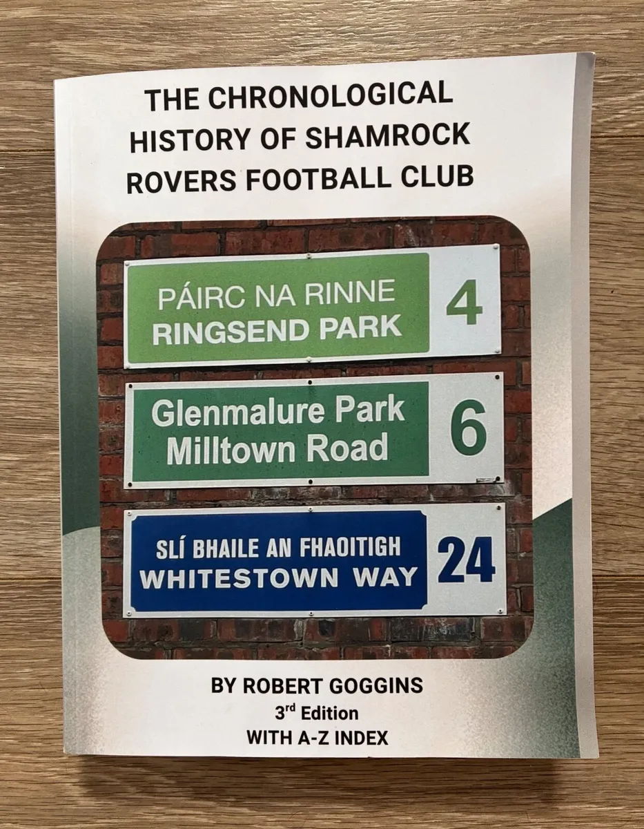 The Chronological History of Shamrock Rovers Footb - Image 4