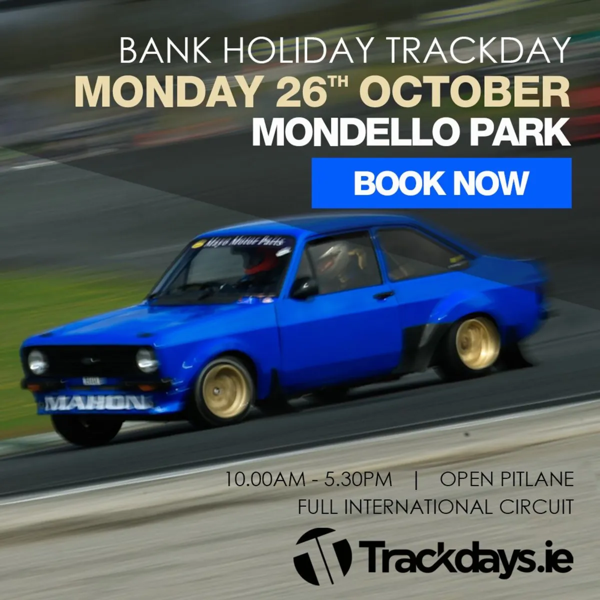 Next Trackday: Bank Holiday Monday 26th October - Image 1