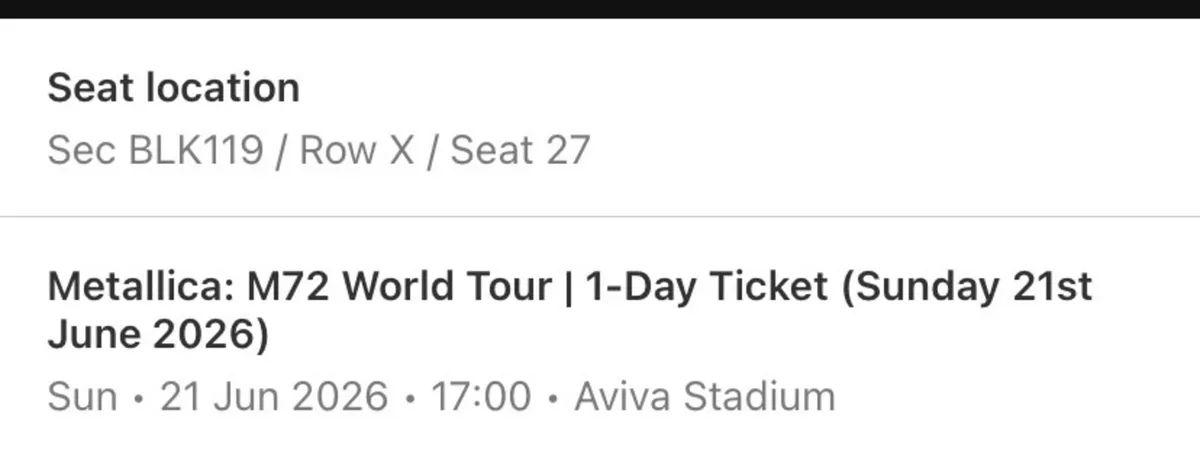 Metallica Day 2 Ticket Dublin (Seated) - Image 2