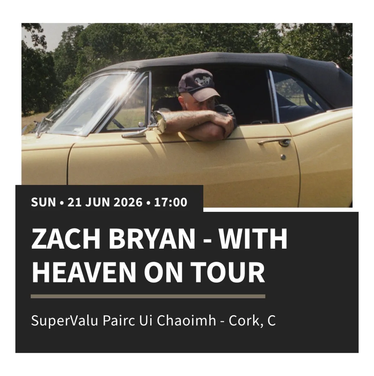 2x Zach Bryan Standing Tickets Cork Sunday 21st