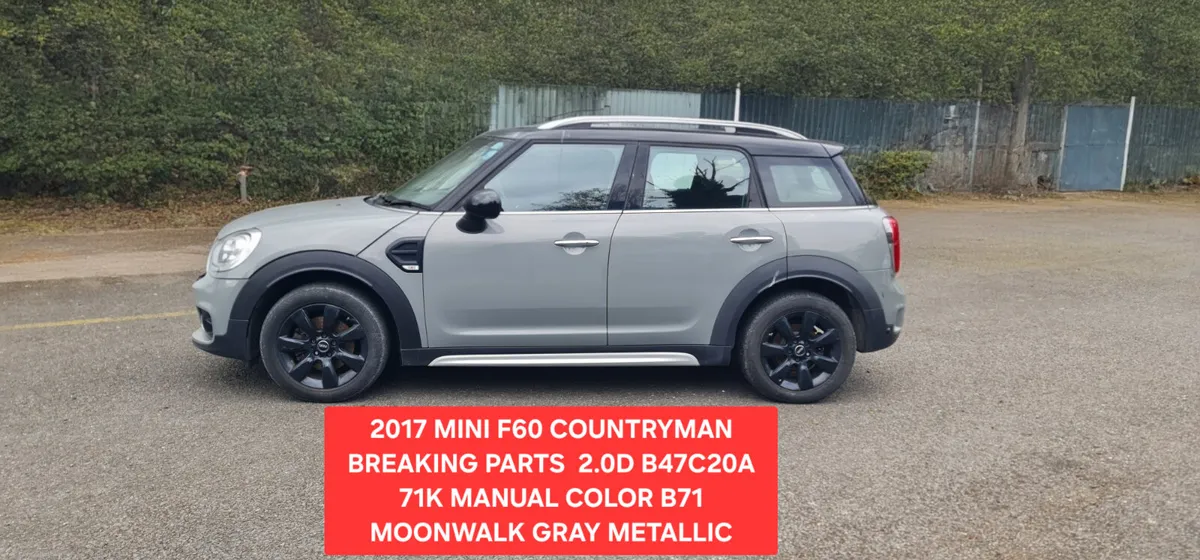 2017 MINI COUNTRYMAN 2.0D F60 B47C20A 71K PARTS - Image 4