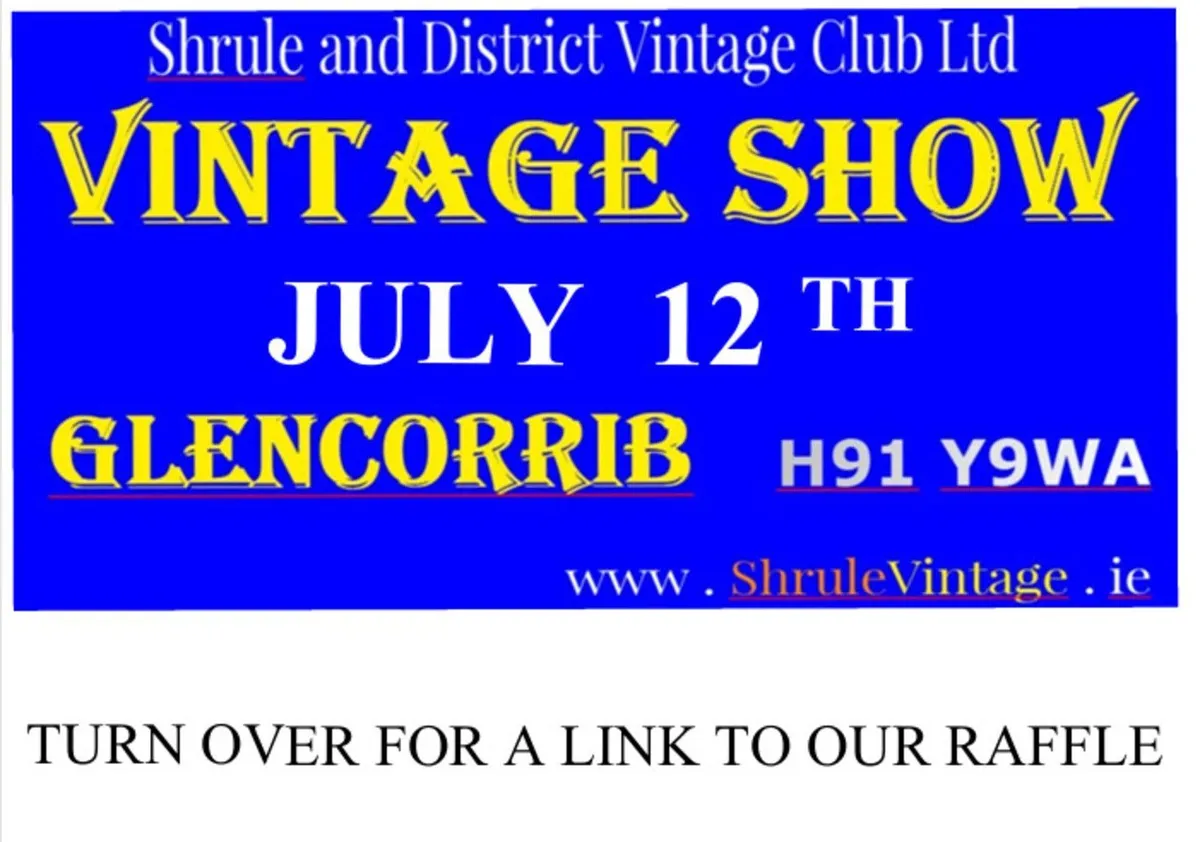 Shrule & District Vintage Club Rally on 12th july. - Image 1