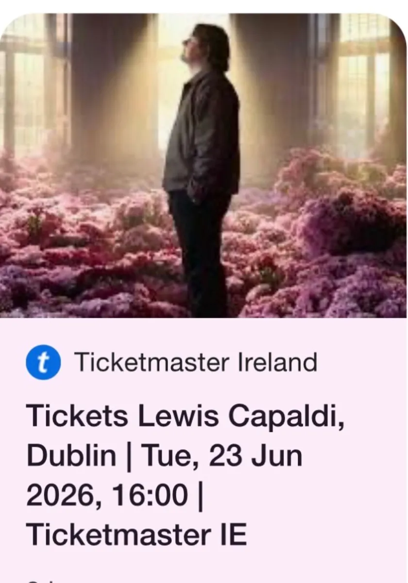 Tickets concert Lewis Capaldi x2