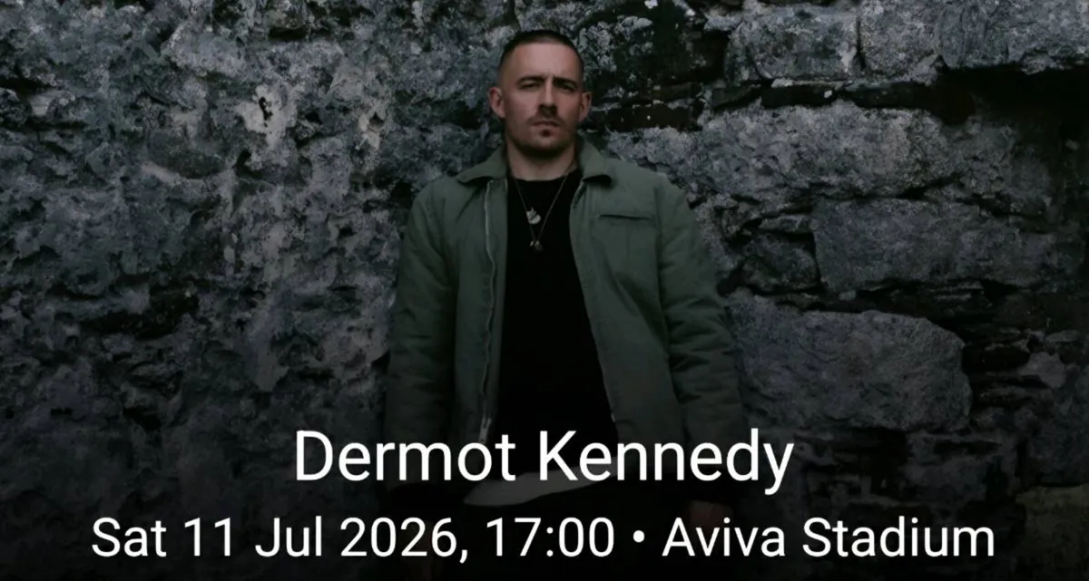 2 tickets to Dermot Kennedy Sat 11 July