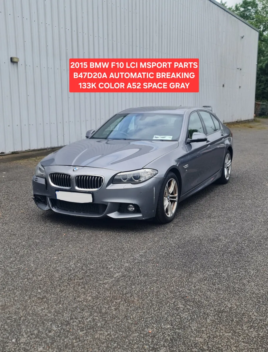 2015 BMW F10 LCI 520D MSPORT B47D20A PARTS A52 - Image 1
