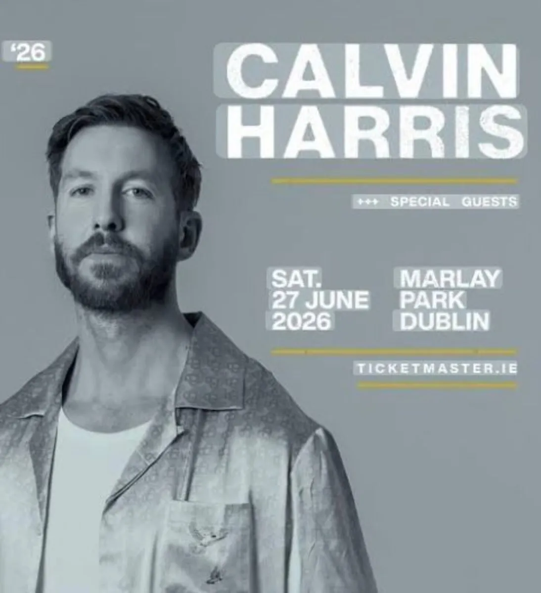 Calvin Harris Ticket x 1 Marlay Pk - Image 1