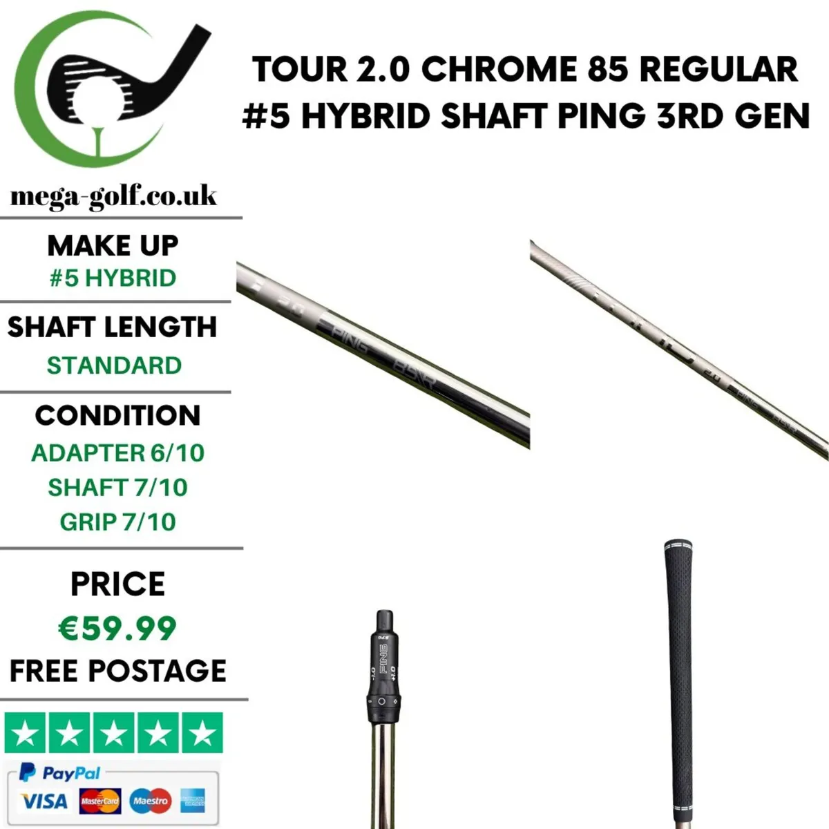 Tour 2.0 Chrome 85 Regular #5 Hybrid Shaft / Ping - Image 1