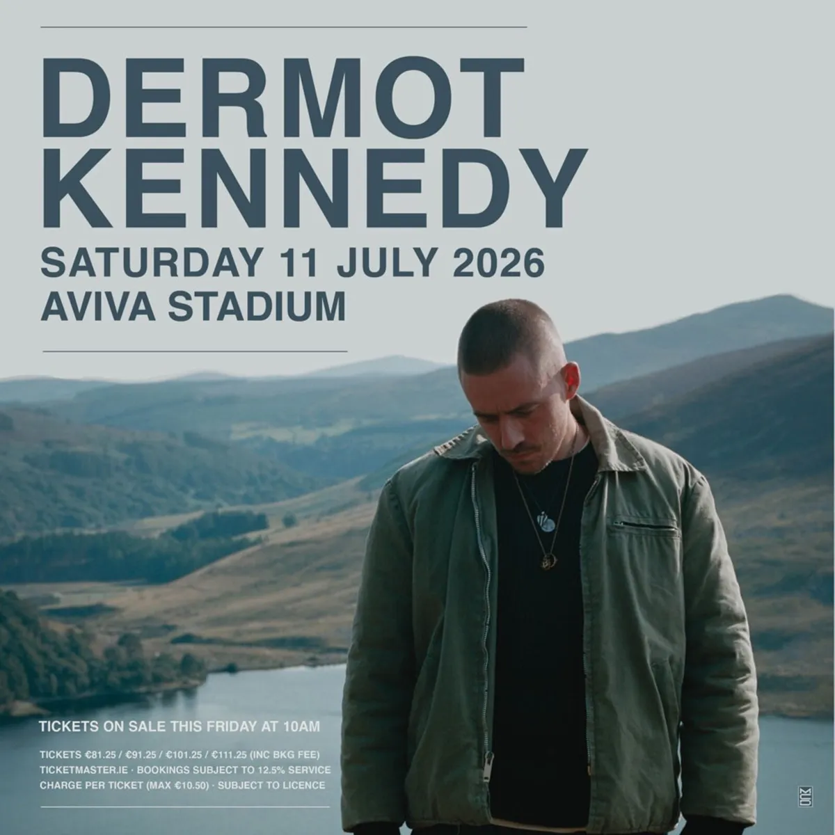 Dermot Kennedy Sat 11th July