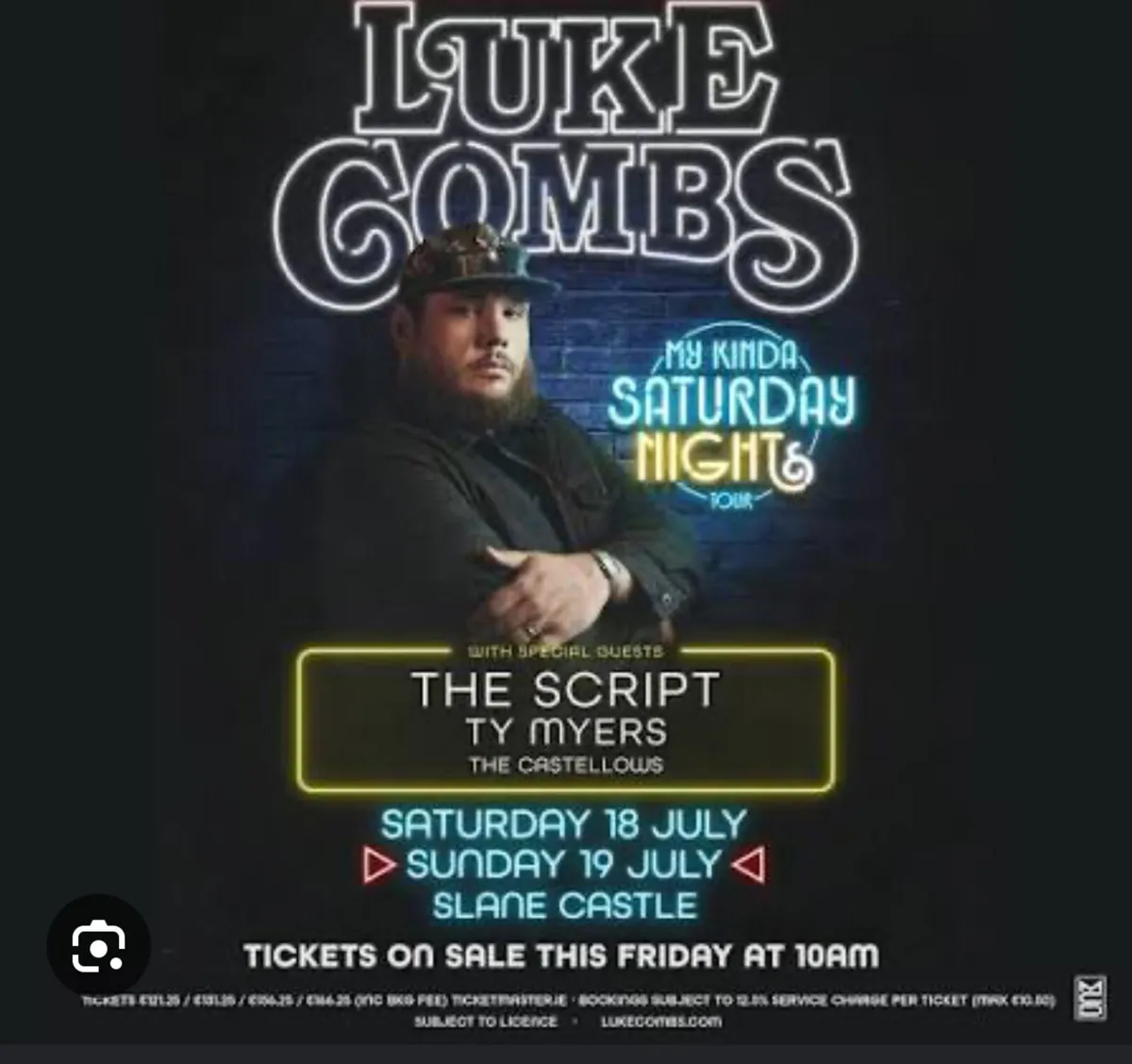 Luke combs ticket Slane castle Saturday July 18th