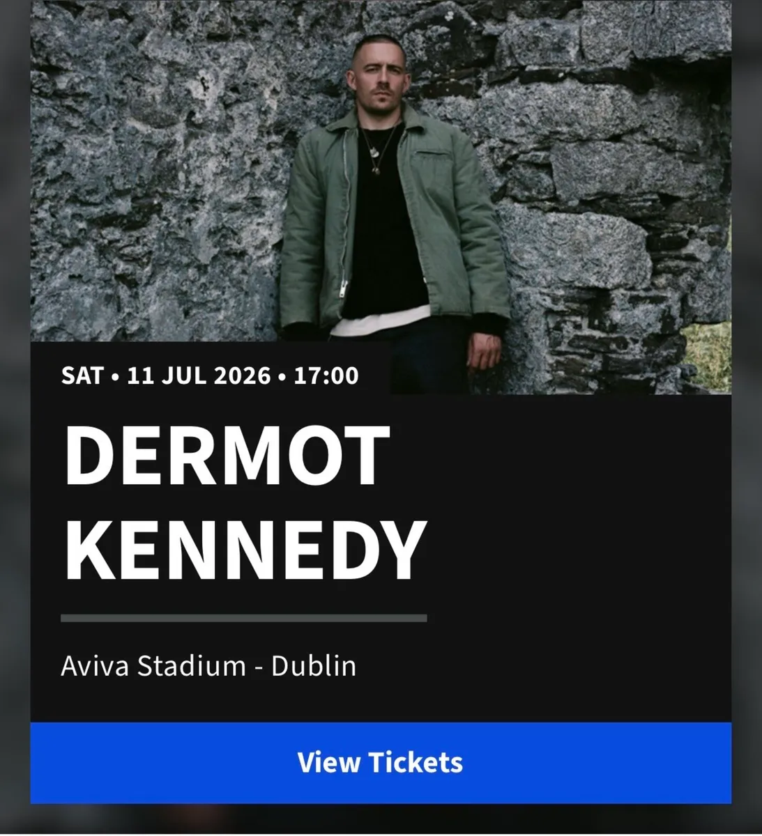 Dermot Kennedy 11th July