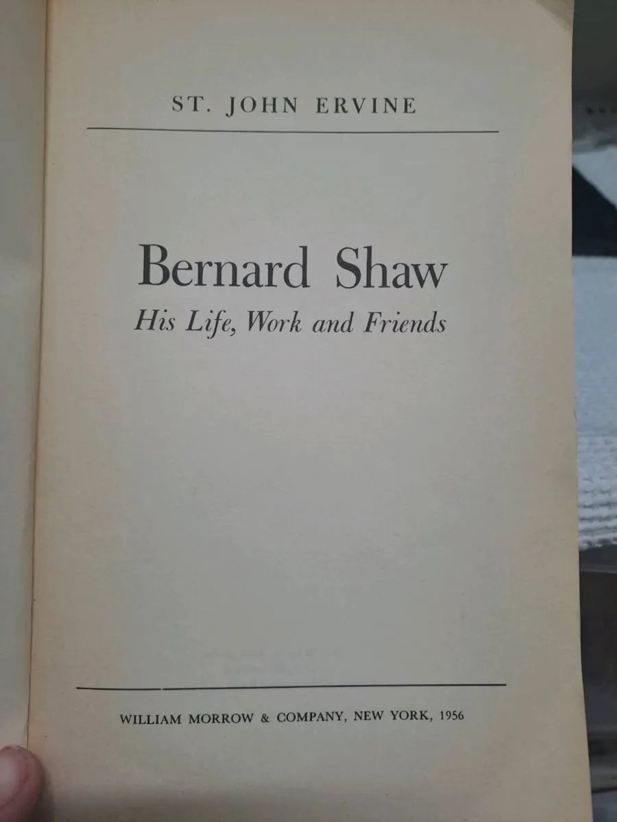 1956 Bernard Shaw: His Life, Work and Friends - Image 3