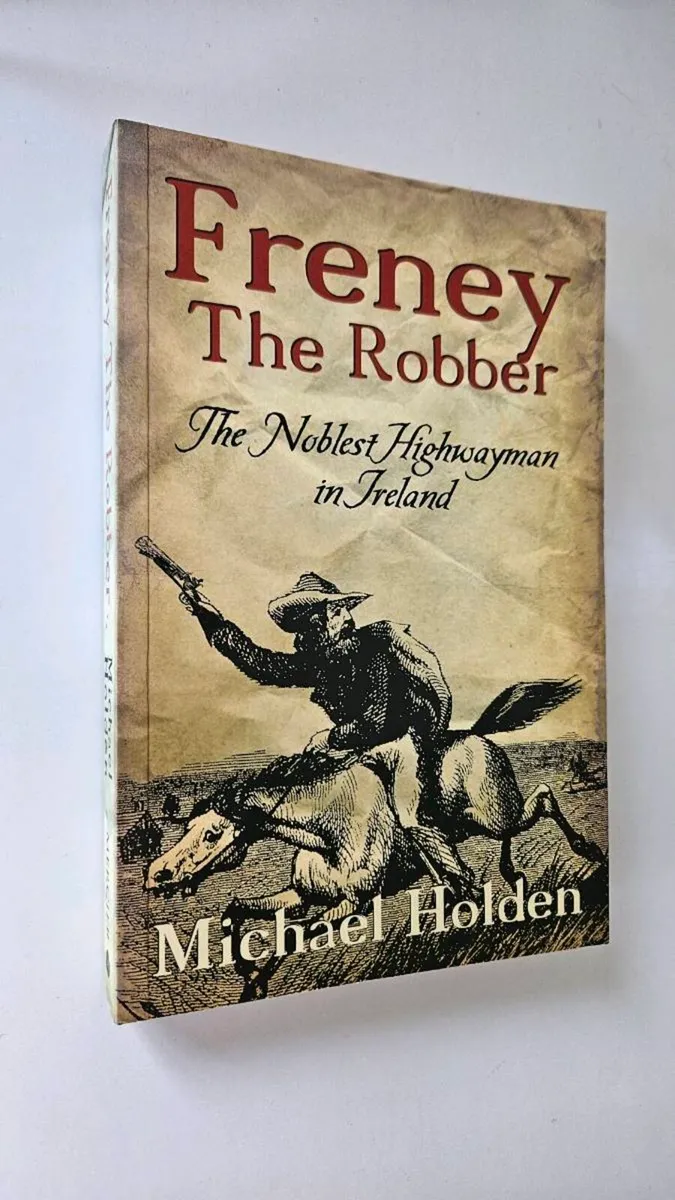 Freney The Robber - Kilkenny Carlow History Book - Image 1