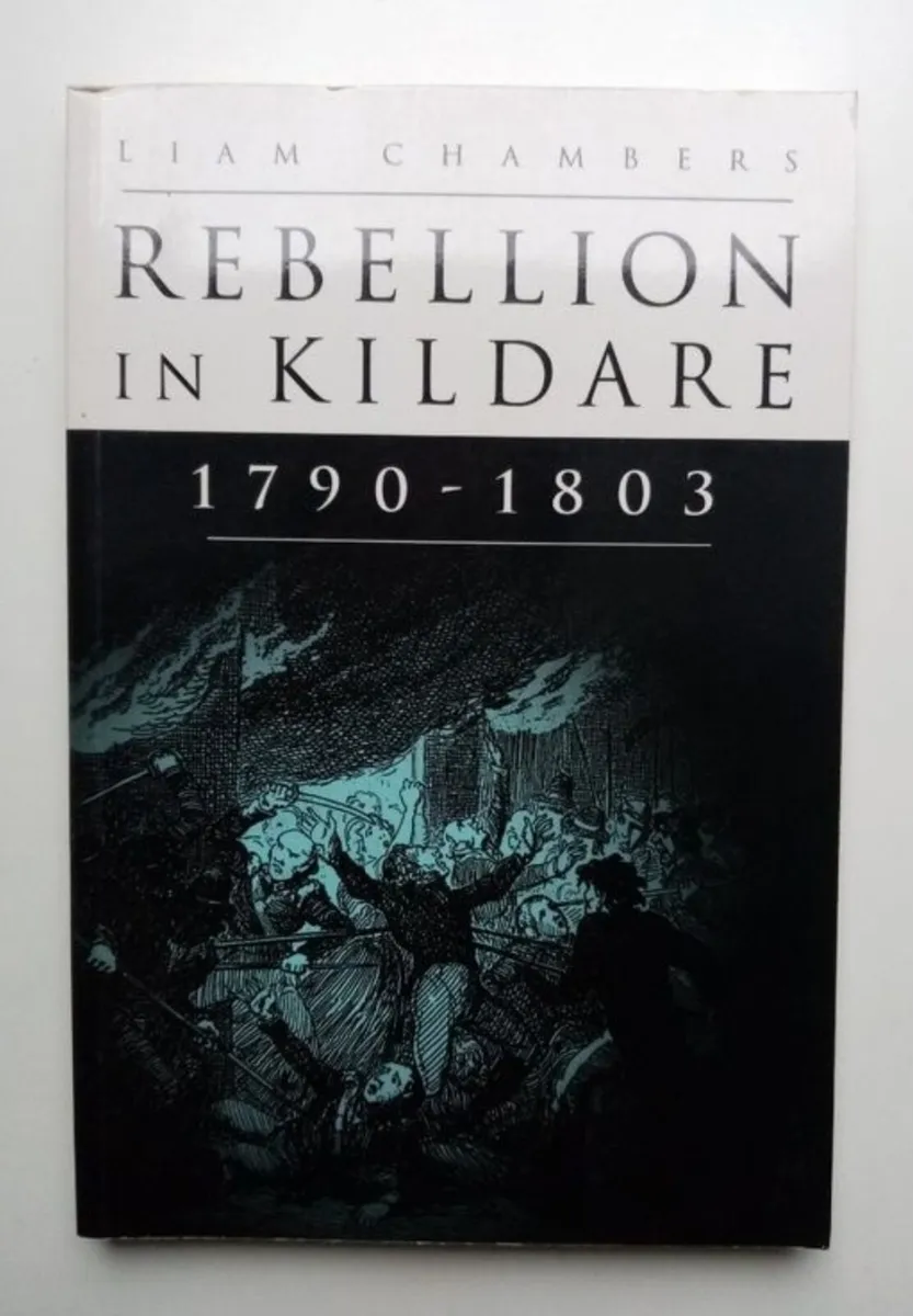 Rebellion in Kildare (Signed)Kildare History Book