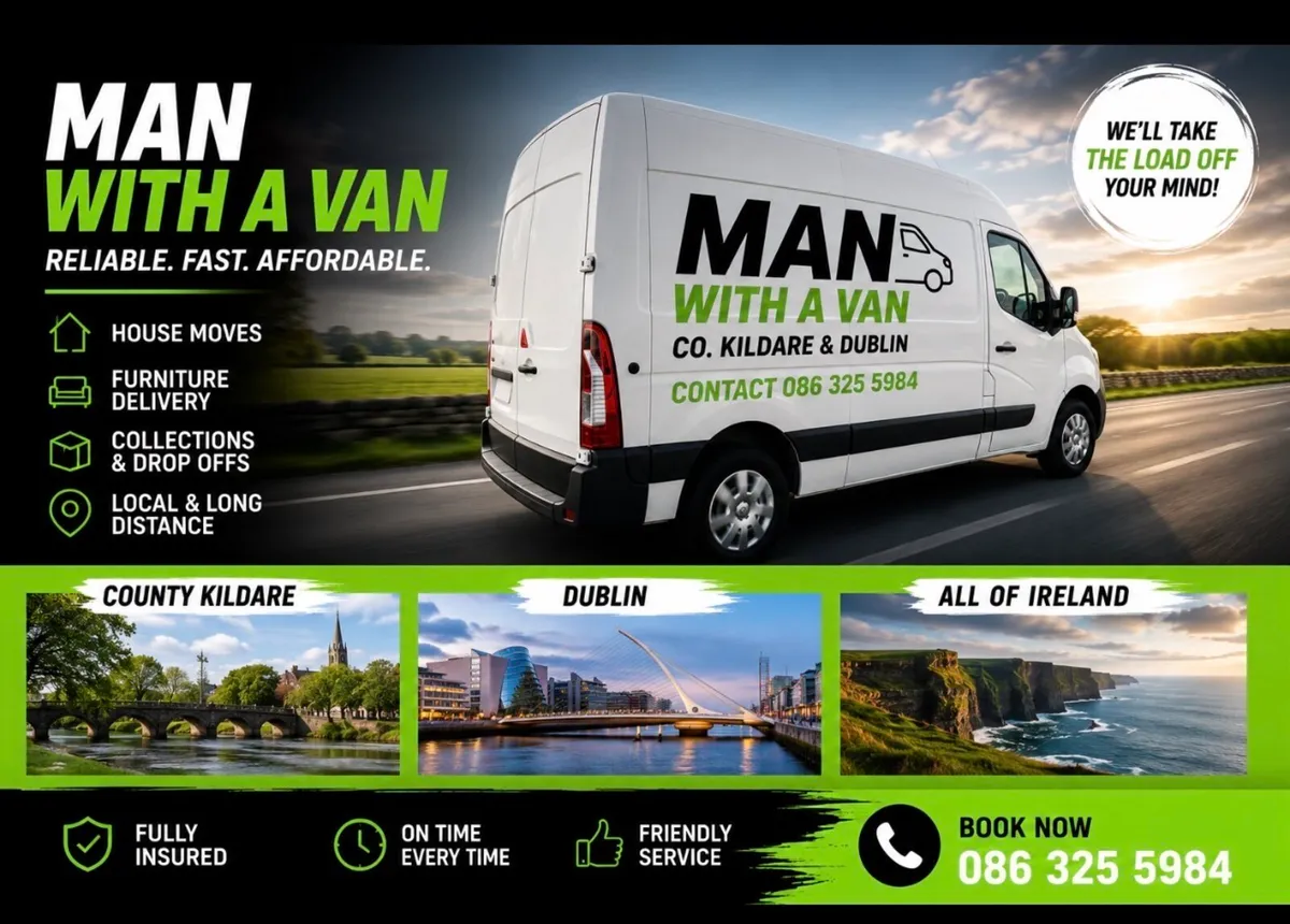 🚐 MAN WITH A VAN 🚐 Dublin • Kildare-Ireland - Image 1
