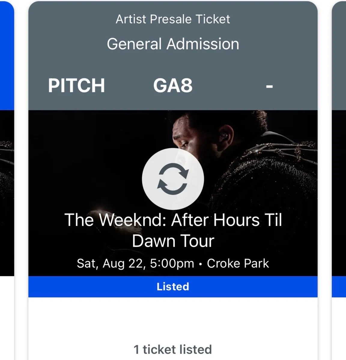 4 tickets for The Weeknd in Croke Park