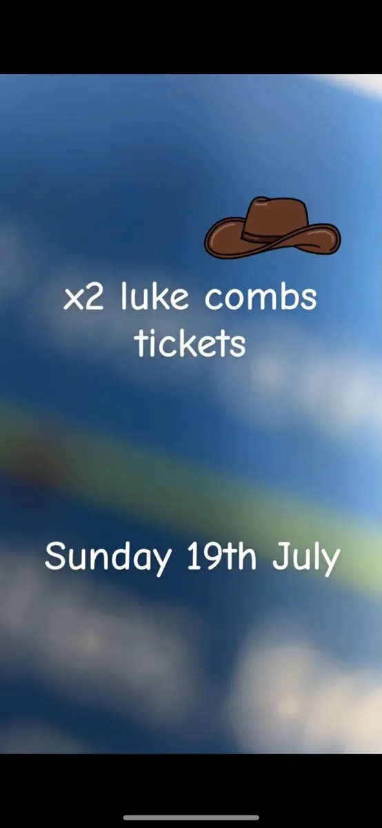 2 Luke Combs tickets
