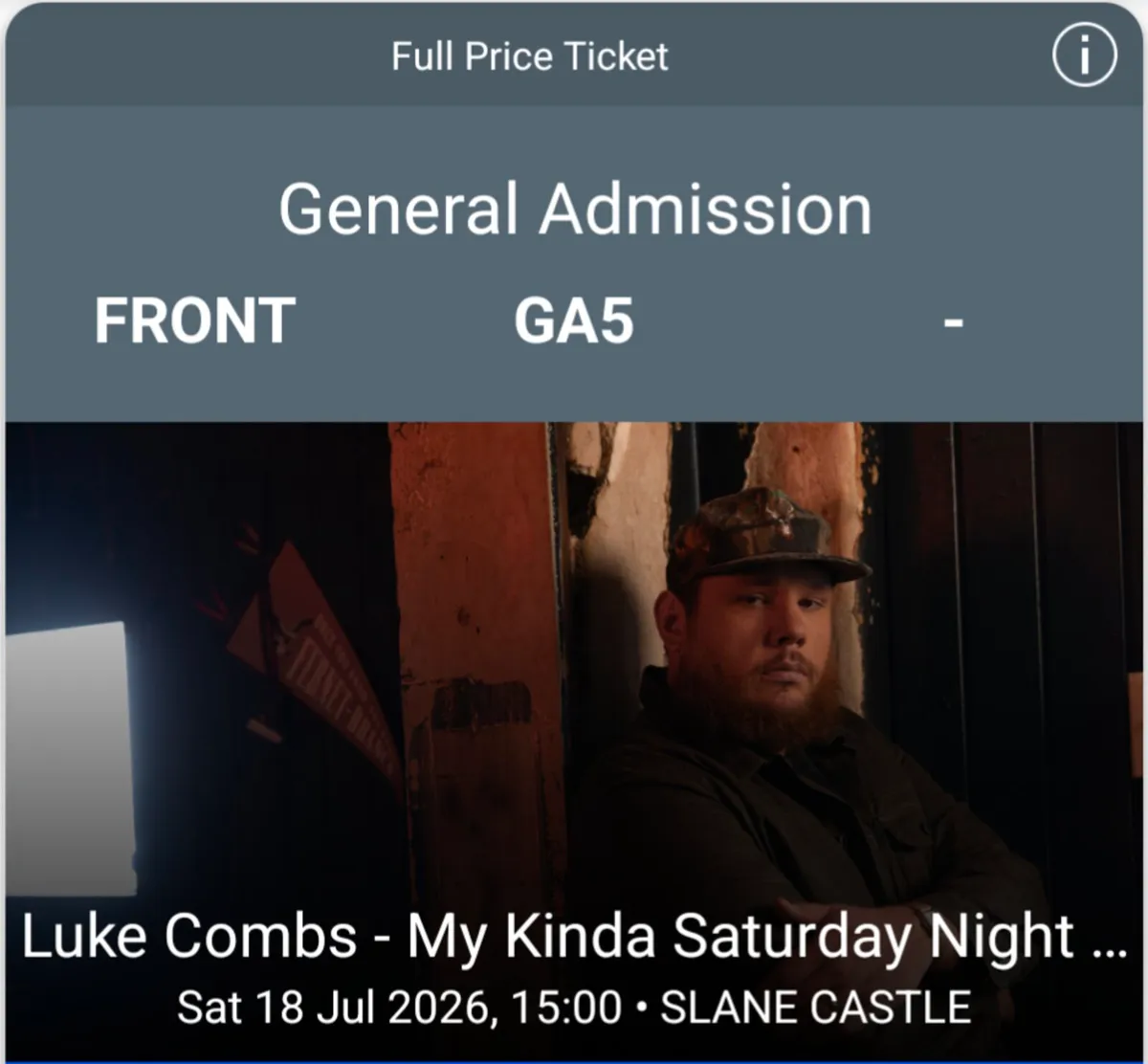 Front standing - Luke Combs tickets - Sat 18th Jul - Image 1